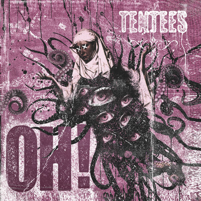 OH! - Tentees