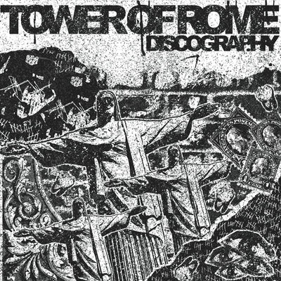 Tower Of Rome - Discography