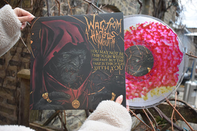 War From A Harlots Mouth - You May Not Be Through With the Past, But the Past is Through With You