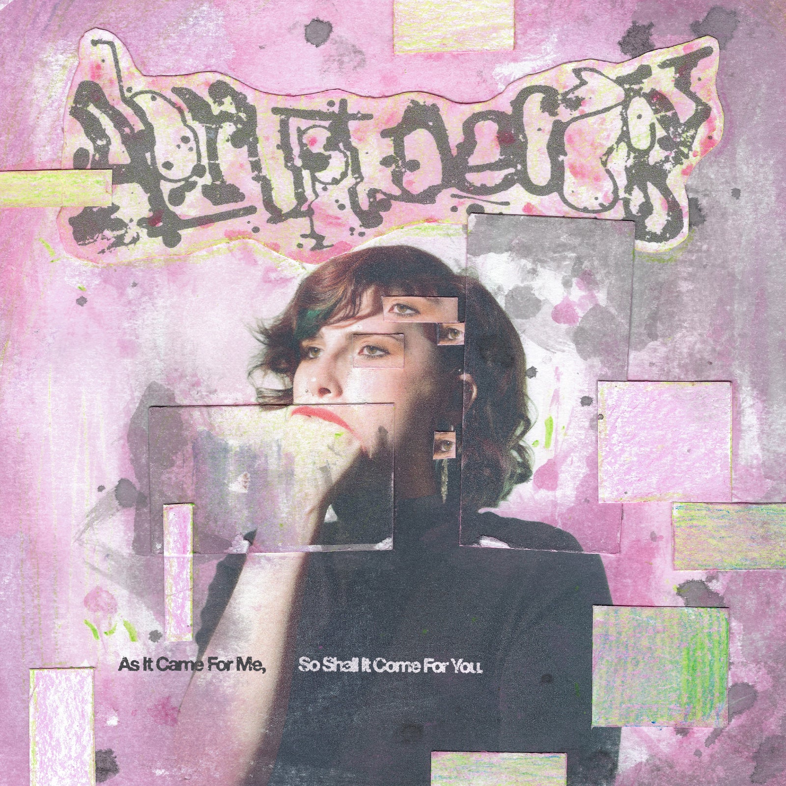 Abrupt Decay - As It Came For Me, So Shall It Come For You.